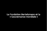 La Fondation Bertelsmann