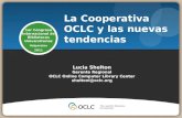 La Cooperativa OCLC y las Nuevas Tendencias