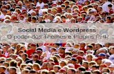 Social Media e Wordpress: O poder dos themes e plugins PHP