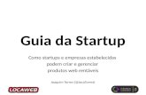 Guia da Startup na 8ª Semana do Empreendedor em Santa Cruz/RS.