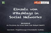 Hashtags in Social Networks