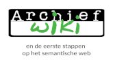 ArchiefWiki en de eerste stappen op het semantische web