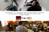 20120118 Presentación de Lanzamiento del Proyecto HUB La Arenera