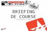 Briefing TriStar111 Lyon FR