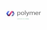 혁신적인 웹컴포넌트 라이브러리 - Polymer