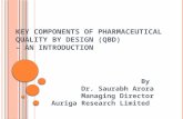 Key Components of Pharmaceutical QbD, an Introduction