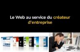 Le web au service du créateur d'entreprise, JC Freund