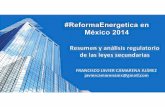 #ReformaEnergetica en Mexico 2014 (Resumen)