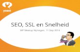 SSL, SEO en Snelheid - WP Meetup Nijmegen 11 september 2014
