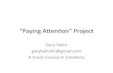 Gary hahn assignment  - paying attention