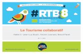RTB8 - Atelier5 Tourisme collaboratif : c'est quoi et quelles conséquences pour mon organisation touristique ?