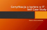 Certyfikacja a Kariera w IT - Self Case Study