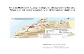 Installation logistique disponible au maroc et perspective d’implantation