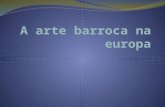 A arte barroca na europa