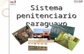 Sistema penitenciario paraguayo. La República del Paraguay, tiene dependiente el régimen penitenciario de la Secretaria de Justicia y Trabajo, Sub Secretaría.