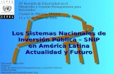 Los Sistemas Nacionales de Inversión Pública – SNIP en América Latina Actualidad y Futuro Eduardo Aldunate Experto Área de Políticas Presupuestarias y.