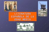 LITERATURA ESPAÑOLA DE LA EDAD MEDIA. ÍNDICE Contexto histórico Contexto histórico Contexto histórico Contexto histórico La sociedad medieval La sociedad.