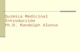 Química Medicinal Introducción Ph.D. Randolph Alonso.