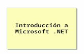 Introducción a Microsoft.NET. Notas Generales Introducción a la plataforma.NET Introducción a servicios Web XML Dentro de.NET Framework Compilación y.
