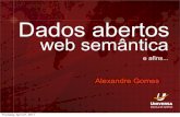 OpenData, Web Semântica e afins.