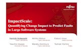 Impact Analysis - ImpactScale: Quantifying Change Impact to Predict Faults in Large Software Systems