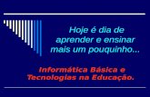 Informatica basica e tecnologias na educacao   unidade 01