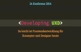 Developing UXD: Workshop @ IAKonferenz 2014 (German/Deutsch)