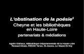 « L'obstination de la poésie » : Cheyne et les bibliothèques en Haute-Loire, partenariats et médiations