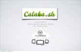 Calabash: Cross-Platform Automated Acceptance Testing for Mobile Apps