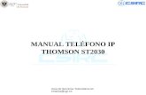 Area de Servicios Telemáticos telematica@ugr.es MANUAL TELÉFONO IP THOMSON ST2030.