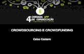 Crowdsourcing e Crowdfunding - 4a Jornada APP de Comunicação