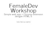 Simple web app + chrome extension dengan html 5 : Overview // Femaledev