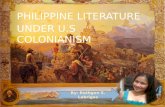 Philippine Literature under u.s Colonianism