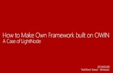 How to Make Own Framework built on OWIN