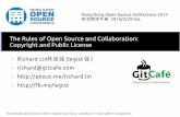 The Rules of Open Source and Collaboration: Copyright and Public License