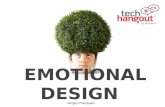 Emotional Design 2.0 - Tech Hangout #28 - 2013.07.31