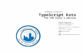 Typescript kata The TDD style 2 edition