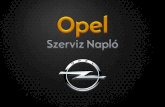Opel Szervíznapló - Mobilalkalmazás fejlesztés és bevezetés
