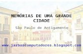 Memórias de São Paulo -  Brasil