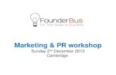 FounderBus Marketing presentation Cambridge 2nd Dec 2012