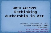 ARTH 440/599 Rethinking Authorship in Art