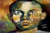 MIGUEL HERNAN DEZ PASTOR DE SUEÑOS SU INFANCIA Miguel Hernández nació en Orihuela (Alicante),y en su casa necesitaban ayuda, así que Miguel y su hermano.
