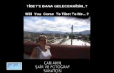 121 - Can Akin - Tibet'e Bana Gelecek misin..?