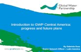 Introduction to GWP Central America:  progress and future plans