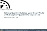 Taking Quality Outside your Four Walls with Supplier Quality Management