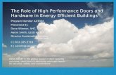 AA3004 The Role of High Performance Doors and Hardware in Energy Efficient Buildings