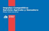 Impulso Competitivo Servicio Agrícola y Ganadero Mesa Internacional.