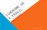 SINDROME DE X FRAGIL 2,-RESULTADOS AREA CLINICA EL SINDROME X-FRAGIL.