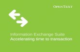 OpenText Information Exchange Suite: Accelerating time to transaction