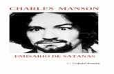 Charles manson. El emisario de Satanás